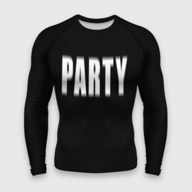 Мужской рашгард 3D с принтом Hard PARTY в Екатеринбурге,  |  | hard party | party | pati | вечеринка | как у томби | пати | хард пати | что было дальше