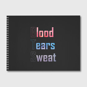 Альбом для рисования с принтом Blood Tears Sweat в Екатеринбурге, 100% бумага
 | матовая бумага, плотность 200 мг. | bangtan | bighit | boy | fake love | j hope | jimin | jin | jungkook | korea | kpop | live | luv | mic drop | rm | suga | v | with | бтс | кей | поп