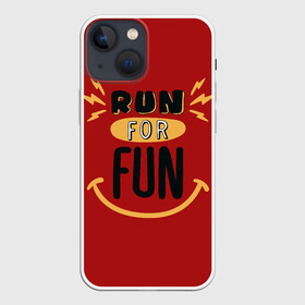 Чехол для iPhone 13 mini с принтом Бег для удовольствия в Екатеринбурге,  |  | fun | like | run | бег | вип | девушке | дочке | другу | жене | лайк | любимой | любимому | маме | мужу | надпись | надпись на английском | папе | парню | приколы | сыну | текст | топ | удовольствие