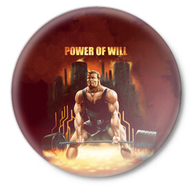 Значок с принтом Power of will в Екатеринбурге,  металл | круглая форма, металлическая застежка в виде булавки | power | powerlifting | sport | strength | weightlifting | бодибилдинг | качок | пауэрлифтинг | сила | спорт