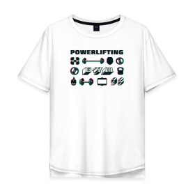 Мужская футболка хлопок Oversize с принтом Powerlifting в Екатеринбурге, 100% хлопок | свободный крой, круглый ворот, “спинка” длиннее передней части | power | powerlifting | sport | strength | weightlifting | бодибилдинг | качок | пауэрлифтинг | сила | спорт