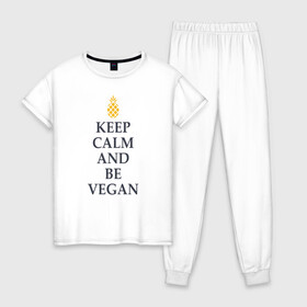 Женская пижама хлопок с принтом Keep calm and be vegan в Екатеринбурге, 100% хлопок | брюки и футболка прямого кроя, без карманов, на брюках мягкая резинка на поясе и по низу штанин | keep calm and be vegan | vegaan | vegan | vegetables | vegetarian | ананас | веган | вегатерианец | вегетарианец | заткнись и будь веганом | зож | йога | медитация | овощи | экология | я веган