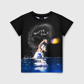 Детская футболка 3D с принтом Water polo в Екатеринбурге, 100% гипоаллергенный полиэфир | прямой крой, круглый вырез горловины, длина до линии бедер, чуть спущенное плечо, ткань немного тянется | polo | water polo | вода | водное поло | водный спорт | плавание | пловец | поло | спорт