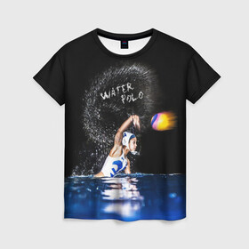 Женская футболка 3D с принтом Water polo в Екатеринбурге, 100% полиэфир ( синтетическое хлопкоподобное полотно) | прямой крой, круглый вырез горловины, длина до линии бедер | polo | water polo | вода | водное поло | водный спорт | плавание | пловец | поло | спорт