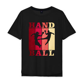 Мужская футболка хлопок Oversize с принтом Handball в Екатеринбурге, 100% хлопок | свободный крой, круглый ворот, “спинка” длиннее передней части | hand ball | handball | play | игра | игра в ганбол | игра с мячом | мяч | руки | футбол
