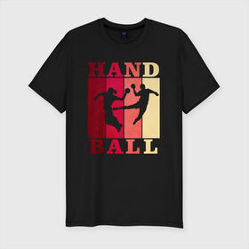 Мужская футболка хлопок Slim с принтом Handball в Екатеринбурге, 92% хлопок, 8% лайкра | приталенный силуэт, круглый вырез ворота, длина до линии бедра, короткий рукав | hand ball | handball | play | игра | игра в ганбол | игра с мячом | мяч | руки | футбол