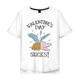 Мужская футболка хлопок Oversize с принтом Valentines day sucks! в Екатеринбурге, 100% хлопок | свободный крой, круглый ворот, “спинка” длиннее передней части | 14 февраля | антивалентин | день святого  валентина | любовь | подарок