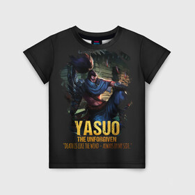 Детская футболка 3D с принтом Yasuo в Екатеринбурге, 100% гипоаллергенный полиэфир | прямой крой, круглый вырез горловины, длина до линии бедер, чуть спущенное плечо, ткань немного тянется | jinx | kda | league | lol | moba | pentakill | riot | rise | rus | skins | варвик | варус | воин | легенд | лига | лол | маг | стрелок | танк | чемпион