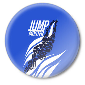 Значок с принтом Jump master в Екатеринбурге,  металл | круглая форма, металлическая застежка в виде булавки | cliff diving | dive | diving | swimming | плавание | прыжки в воду | спорт
