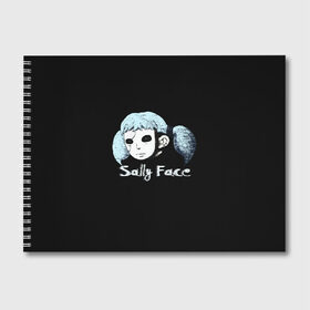 Альбом для рисования с принтом Sally Face в Екатеринбурге, 100% бумага
 | матовая бумага, плотность 200 мг. | Тематика изображения на принте: game | sally face | девушка | игра | маска | салли фейс