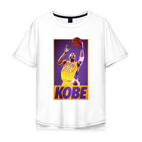 Мужская футболка хлопок Oversize с принтом Kobe Bryant в Екатеринбурге, 100% хлопок | свободный крой, круглый ворот, “спинка” длиннее передней части | 