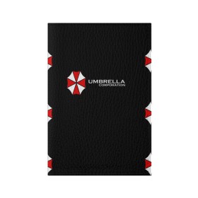 Обложка для паспорта матовая кожа с принтом Umbrella Corporation в Екатеринбурге, натуральная матовая кожа | размер 19,3 х 13,7 см; прозрачные пластиковые крепления | Тематика изображения на принте: апокалипсис | зла | зомби | обитель | твирус