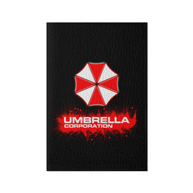 Обложка для паспорта матовая кожа с принтом Umbrella Corporation в Екатеринбурге, натуральная матовая кожа | размер 19,3 х 13,7 см; прозрачные пластиковые крепления | Тематика изображения на принте: corporation | umbrella | umbrella corporation | амбрела | амбрелла корпорейшн | военная корпорация | корпорация | фармацевтическая корпорация