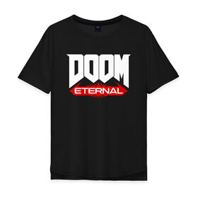 Мужская футболка хлопок Oversize с принтом DOOM в Екатеринбурге, 100% хлопок | свободный крой, круглый ворот, “спинка” длиннее передней части | Тематика изображения на принте: doom | doom eternal | дум