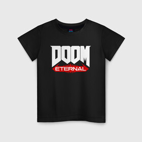 Детская футболка хлопок с принтом DOOM в Екатеринбурге, 100% хлопок | круглый вырез горловины, полуприлегающий силуэт, длина до линии бедер | Тематика изображения на принте: doom | doom eternal | дум