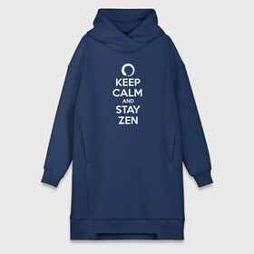 Платье-худи хлопок с принтом Keep calm  stay Zen в Екатеринбурге,  |  | Тематика изображения на принте: aum | zen | будда | буддизм | дзен | мантра | ом | религия