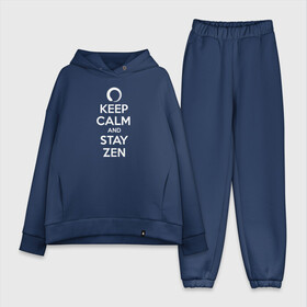 Женский костюм хлопок Oversize с принтом Keep calm  stay Zen в Екатеринбурге,  |  | Тематика изображения на принте: aum | zen | будда | буддизм | дзен | мантра | ом | религия