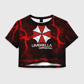 Женская футболка Crop-top 3D с принтом UMBRELLA CORP в Екатеринбурге, 100% полиэстер | круглая горловина, длина футболки до линии талии, рукава с отворотами | biohazard | biohazard 7 | crocodile | fang | game | hand | monster | new umbrella | resident evil | resident evil 7 | umbrella | umbrella corp | umbrella corporation | zombie | обитель