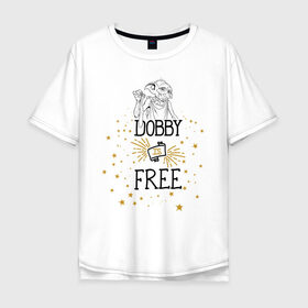Мужская футболка хлопок Oversize с принтом Dobby is free в Екатеринбурге, 100% хлопок | свободный крой, круглый ворот, “спинка” длиннее передней части | vdgerir | гарри поттер | гриффиндор | дамблдор | добби | слизерин | хогвартс