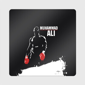 Магнит виниловый Квадрат с принтом Muhammad Ali в Екатеринбурге, полимерный материал с магнитным слоем | размер 9*9 см, закругленные углы | Тематика изображения на принте: ali | muhammad ali | the greatest | али | бокс | мухамед али | мухаммед али
