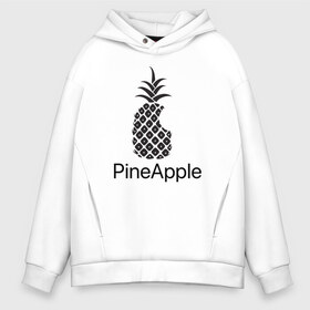 Мужское худи Oversize хлопок с принтом PineApple в Екатеринбурге, френч-терри — 70% хлопок, 30% полиэстер. Мягкий теплый начес внутри —100% хлопок | боковые карманы, эластичные манжеты и нижняя кромка, капюшон на магнитной кнопке | Тематика изображения на принте: apple | pineapple | ананас | фрукт | фрукты | эпл | эппл