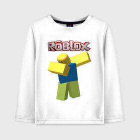 Детский лонгслив хлопок с принтом Roblox Dab в Екатеринбурге, 100% хлопок | круглый вырез горловины, полуприлегающий силуэт, длина до линии бедер | game | game roblox | logo roblox | online game | oof roblox dabbing | roblox | roblox dab | roblox noob | игра | игра роблокс | лого роблокс | онлайн игра | онлайн игра роблокс | роблокс | роблокс даб