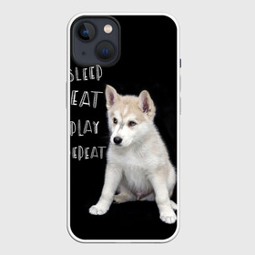 Чехол для iPhone 13 с принтом Sleep Eat Play Repeat (Хаски) в Екатеринбурге,  |  | dog | husky | puppy | siberian husky | sleep eat play repeat | белая собака | белый щенок | ездовая собака | кружка | лайка | лайка щенок | подушка | сибирский хаски | собака | собачья жизнь | сумка | термокружка | фартук