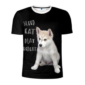 Мужская футболка 3D спортивная с принтом Sleep Eat Play Repeat (Хаски) в Екатеринбурге, 100% полиэстер с улучшенными характеристиками | приталенный силуэт, круглая горловина, широкие плечи, сужается к линии бедра | Тематика изображения на принте: dog | husky | puppy | siberian husky | sleep eat play repeat | белая собака | белый щенок | ездовая собака | кружка | лайка | лайка щенок | подушка | сибирский хаски | собака | собачья жизнь | сумка | термокружка | фартук