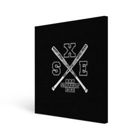 Холст квадратный с принтом straight edge в Екатеринбурге, 100% ПВХ |  | edge | hardcore | no drugs | straight | straight edge | sxe | грань | четкая | чёткая грань