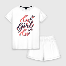Женская пижама с шортиками хлопок с принтом Go Girl Go в Екатеринбурге, 100% хлопок | футболка прямого кроя, шорты свободные с широкой мягкой резинкой | 8 марта | fem | feminism | feminist | девочки | девушки | женщины | феминизм | феминист | фемистка