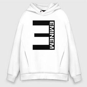 Мужское худи Oversize хлопок с принтом EMINEM в Екатеринбурге, френч-терри — 70% хлопок, 30% полиэстер. Мягкий теплый начес внутри —100% хлопок | боковые карманы, эластичные манжеты и нижняя кромка, капюшон на магнитной кнопке | america | eminem | rap | slim shady | usa | америка | зарубежный реп | реп | сша | эминем