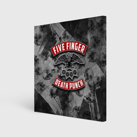 Холст квадратный с принтом Five Finger Death Punch в Екатеринбурге, 100% ПВХ |  | 5fdp | death | ffdp | finger | five | five finger death punch | punch | грув метал