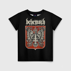 Детская футболка 3D с принтом Behemoth в Екатеринбурге, 100% гипоаллергенный полиэфир | прямой крой, круглый вырез горловины, длина до линии бедер, чуть спущенное плечо, ткань немного тянется | behemoth | black | blackmetal | burzum | carnifex | punk | rock | suicide silence