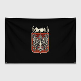 Флаг-баннер с принтом Behemoth в Екатеринбурге, 100% полиэстер | размер 67 х 109 см, плотность ткани — 95 г/м2; по краям флага есть четыре люверса для крепления | Тематика изображения на принте: behemoth | black | blackmetal | burzum | carnifex | punk | rock | suicide silence