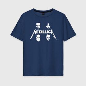 Женская футболка хлопок Oversize с принтом Metallica в Екатеринбурге, 100% хлопок | свободный крой, круглый ворот, спущенный рукав, длина до линии бедер
 | 
