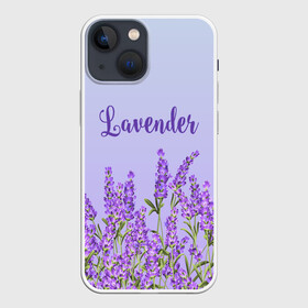 Чехол для iPhone 13 mini с принтом Lavander в Екатеринбурге,  |  | 8 марта | lavanda | лаванда | праздник | цветы