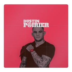 Магнитный плакат 3Х3 с принтом Dustin Poirier в Екатеринбурге, Полимерный материал с магнитным слоем | 9 деталей размером 9*9 см | 