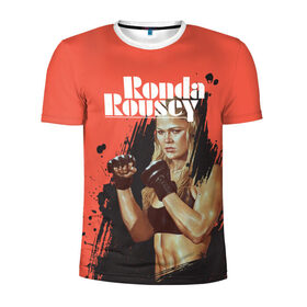 Мужская футболка 3D спортивная с принтом Ronda Rousey в Екатеринбурге, 100% полиэстер с улучшенными характеристиками | приталенный силуэт, круглая горловина, широкие плечи, сужается к линии бедра | mma | ronda rousey | rowdy | ufc | мма | ронда роузи