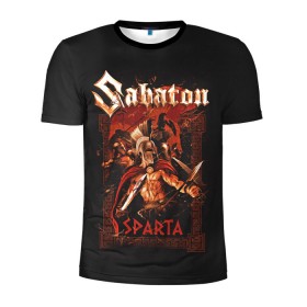 Мужская футболка 3D спортивная с принтом Sabaton - Sparta в Екатеринбурге, 100% полиэстер с улучшенными характеристиками | приталенный силуэт, круглая горловина, широкие плечи, сужается к линии бедра | battle metal | sabaton | военный рок | йоаким броден | крис рёланд | пар сундстрём | рок | рок группа | хэви метал | шведская группа | шведский рок