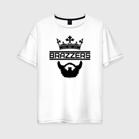 Женская футболка хлопок Oversize с принтом Brazzers в Екатеринбурге, 100% хлопок | свободный крой, круглый ворот, спущенный рукав, длина до линии бедер
 | brazzers | milf | ананизм | ананист | бразерс | браззерс | милф | сайт