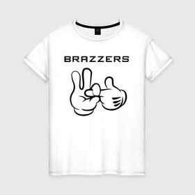 Женская футболка хлопок с принтом Brazzers в Екатеринбурге, 100% хлопок | прямой крой, круглый вырез горловины, длина до линии бедер, слегка спущенное плечо | brazzers | анани | бразерс | браззерс | братья | звезда | надпись | прикол | проно хуб | сайт | 