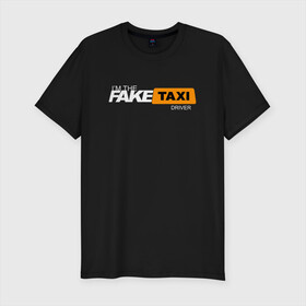Мужская футболка хлопок Slim с принтом FAKE TAXI в Екатеринбурге, 92% хлопок, 8% лайкра | приталенный силуэт, круглый вырез ворота, длина до линии бедра, короткий рукав | brand | brazzers | fake taxi | faketaxi | hub | mode | playboy | бразерс | бренд | мода | фейк такси