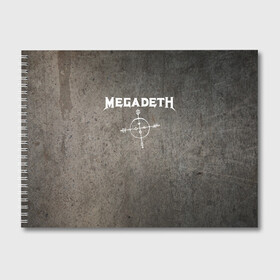 Альбом для рисования с принтом Megadeth в Екатеринбурге, 100% бумага
 | матовая бумага, плотность 200 мг. | Тематика изображения на принте: dave mustaine | megadeth | music | rock | дирк вербурен | дэвид эллефсон | дэйв мастейн | кико лоурейро | мегадеф | музыка | рок | трэш метал | хард рок | хеви метал