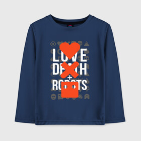 Детский лонгслив хлопок с принтом LOVE DEATH ROBOTS (LDR) в Екатеринбурге, 100% хлопок | круглый вырез горловины, полуприлегающий силуэт, длина до линии бедер | death | fantastic | future | ldr | love | love death and robots | love death robots | netflix | robots | sci fi | будущее | лдр | любовь | нетфликс | роботы | фантастика