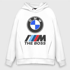 Мужское худи Oversize хлопок с принтом BMW BOSS в Екатеринбурге, френч-терри — 70% хлопок, 30% полиэстер. Мягкий теплый начес внутри —100% хлопок | боковые карманы, эластичные манжеты и нижняя кромка, капюшон на магнитной кнопке | Тематика изображения на принте: bmw | bmw performance | m | motorsport | performance | бмв | бэха | моторспорт