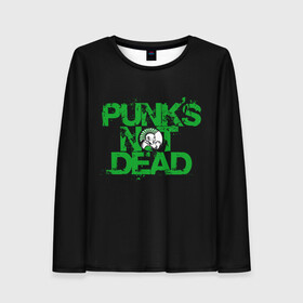 Женский лонгслив 3D с принтом Punks Not Dead в Екатеринбурге, 100% полиэстер | длинные рукава, круглый вырез горловины, полуприлегающий силуэт | art | punk | punks not dead | rock | sons of anarchy | анархия | арт | группа | егор летов | логотип | музыка | надпись | панк | панк рок | прикольная | рок | свобода | хаос