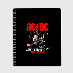 Тетрадь с принтом AC DC let there be rock! в Екатеринбурге, 100% бумага | 48 листов, плотность листов — 60 г/м2, плотность картонной обложки — 250 г/м2. Листы скреплены сбоку удобной пружинной спиралью. Уголки страниц и обложки скругленные. Цвет линий — светло-серый
 | ac dc | acdc | acdc ас дс | angus | back in black | highway to hell | mckinnon | young | австралийская | ангус янг | ас дс | асдс | блюз | в форме | гитара | группа | крис слэйд | метал | молния | музыка | п | певец | рок | рок н ролл