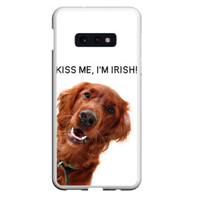 Чехол для Samsung S10E с принтом Ирландский сеттер в Екатеринбурге, Силикон | Область печати: задняя сторона чехла, без боковых панелей | irish | kiss me | kiss me im irish | ирландец | ирландия | ирландский | ирландский сеттер | красный сеттер | поцелуй меня я ирландец | рыжий сеттер | сеттер