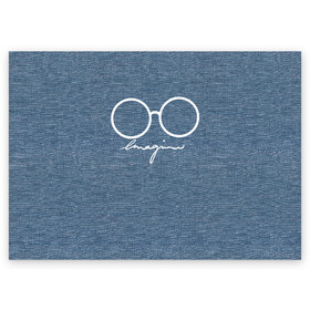 Поздравительная открытка с принтом Imagine John Lennon в Екатеринбурге, 100% бумага | плотность бумаги 280 г/м2, матовая, на обратной стороне линовка и место для марки
 | autograph | beatles | imagine | john | lennon | the beatles | автограф | битлз | битлы | голубая | группа | джинса | джинсовая | джинсовый | джон | купить | леннон | леннона | очки | с группы