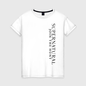 Женская футболка хлопок с принтом Supernatural Logo в Екатеринбурге, 100% хлопок | прямой крой, круглый вырез горловины, длина до линии бедер, слегка спущенное плечо | supernatural | vdzabma | сверхъестественное